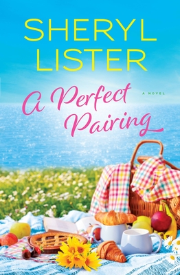 A Perfect Pairing - Sheryl Lister