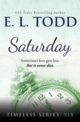 Saturday - E. L. Todd