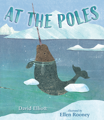 At the Poles - David Elliott