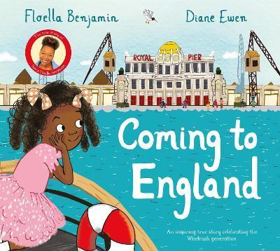 Coming to England: Picture Book Edition - Floella Benjamin