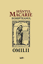 Omilii - Sfantul Macarie Egipteanul