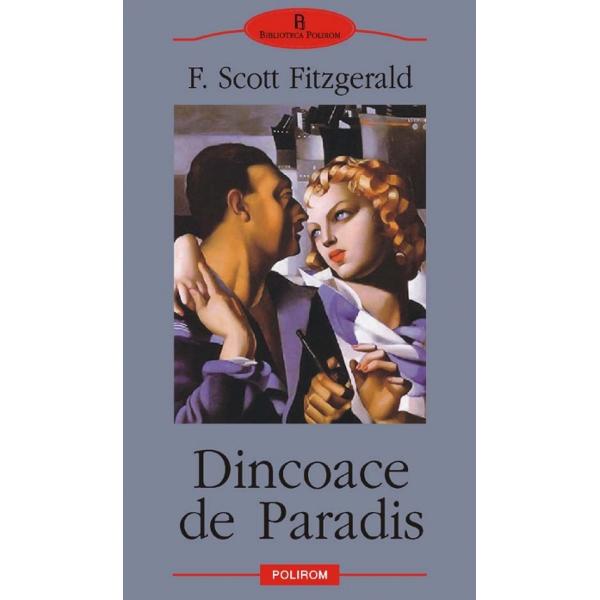 Dincoace de paradis - F. Scott Fitzgerald