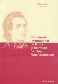 Concursul international de limba si literatura romana Mihai eminescu - Miorita Got