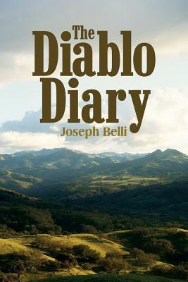 The Diablo Diary - Joseph Belli