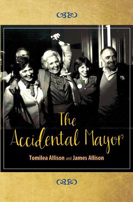 The Accidental Mayor - James Allison