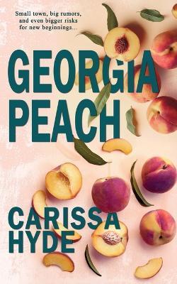 Georgia Peach - Carissa Hyde