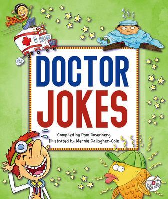 Doctor Jokes - Pam Rosenberg