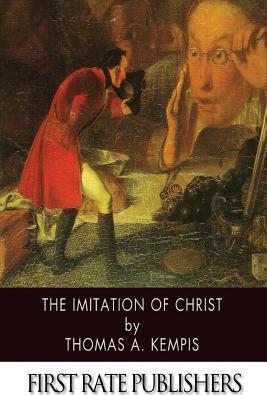 The Imitation of Christ - Thomas A. Kempis