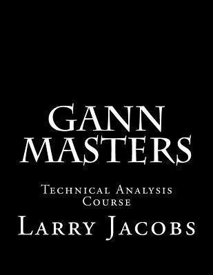 Gann Masters - Larry Jacobs