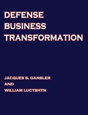 Defense Business Transformation - William Lucyshyn