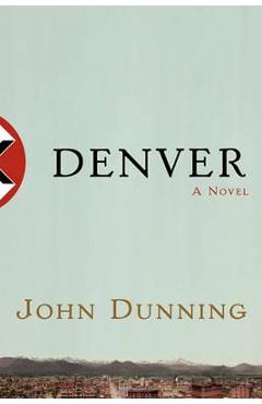 Coperta cărții 'Denver - John Dunning'
