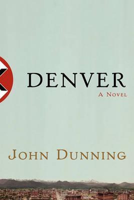 Denver - John Dunning