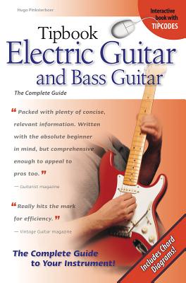 Coperta cărții 'Tipbook Electric Guitar & Bass Guitar: The Complete Guide - Hugo Pinksterboer'
