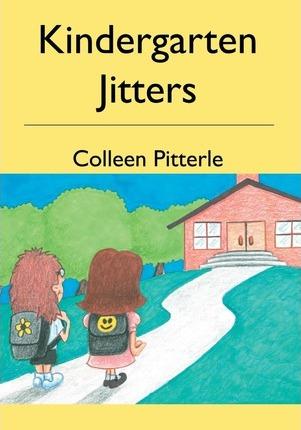 Kindergarten Jitters - Walter Srocki