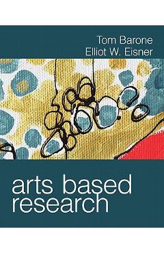 Poza produsului Arts Based Research - Tom Barone