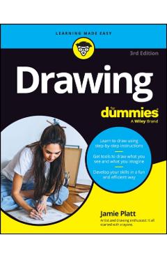 Drawing for Dummies - Jamie Platt