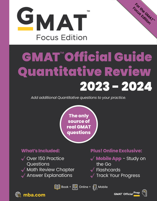GMAT Official Guide Quantitative Review: Problem Solving 2023-2024, Book + Online Question Bank - Gmac (graduate Management Admission Coun