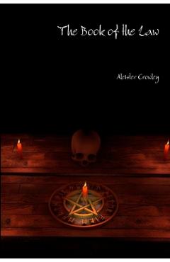 Coperta cărții 'The Book of the Law - Aleister Crowley'