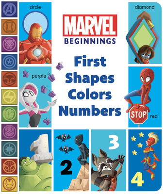 Marvel Beginnings First Shapes, Colors, Numbers - Sheila Sweeny Higginson