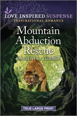 Mountain Abduction Rescue - Darlene L. Turner