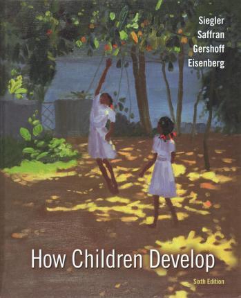 How Children Develop - Robert S. Siegler