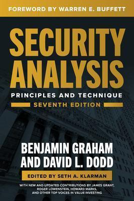 Security Analysis, Seventh Edition: Principles and Techniques - Benjamin Graham
