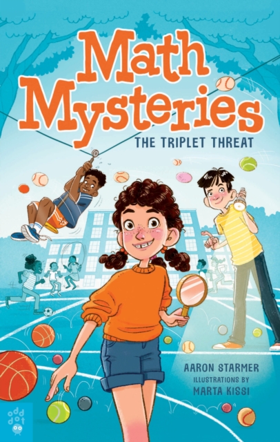 Math Mysteries: The Triplet Threat - Aaron Starmer