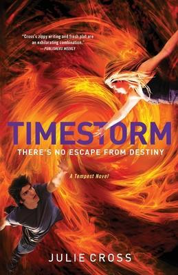 Timestorm: A Tempest Novel - Julie Cross