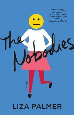 The Nobodies - Liza Palmer