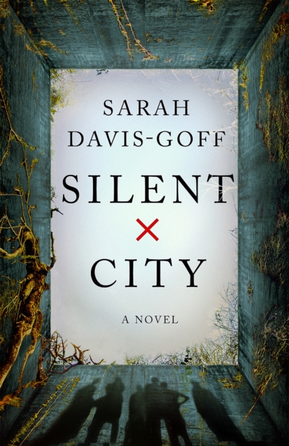 Silent City - Sarah Davis-goff