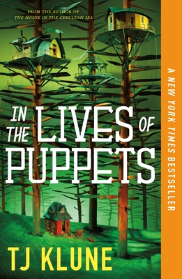 In the Lives of Puppets - Tj Klune