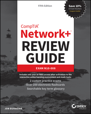 Comptia Network+ Review Guide: Exam N10-008 - Jon Buhagiar