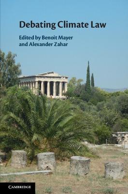 Debating Climate Law - Benoit Mayer