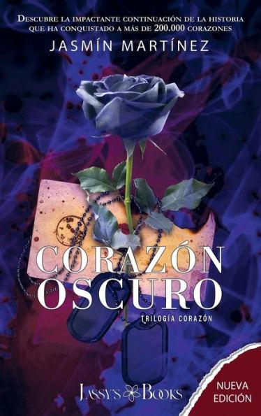 Corazon Oscuro: Nueva Edicion (Tapa dura) - Jasmin Martinez