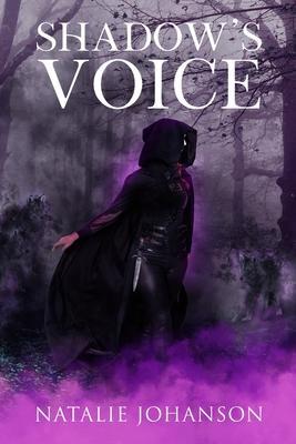 Shadow's Voice - Natalie Johanson