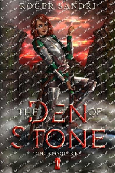 The Den of Stone - Roger Sandri