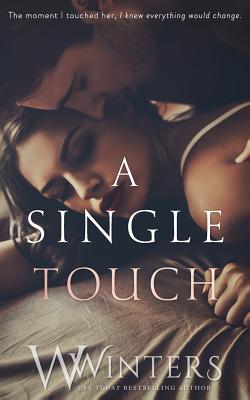 A Single Touch - Willow Winters