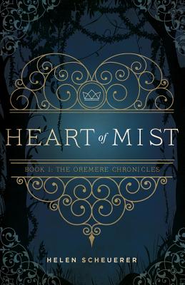Heart of Mist - Helen Scheuerer