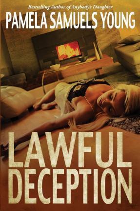Lawful Deception - Pamela Samuels Young