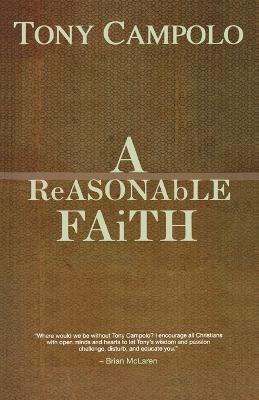 A ReASONAbLE FAiTH - Tony Campolo