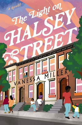 The Light on Halsey Street - Vanessa Miller