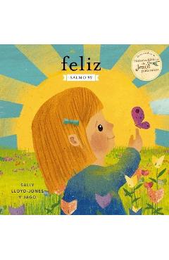 Coperta cărții 'Feliz: Salmo 92 - Sally Lloyd-jones'
