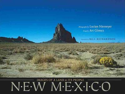 New Mexico: Images of a Land and Its People - Lucian Niemeyer
