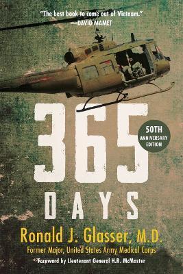 365 Days: 50th Anniversary Edition - Ronald J. Glasser