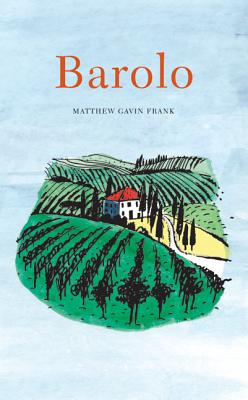 Barolo - Matthew Gavin Frank