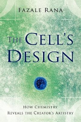 Cell's Design - Fazale Rana