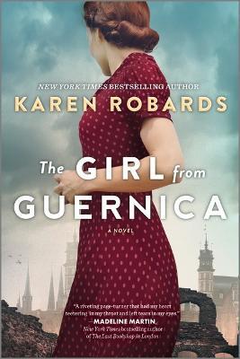 The Girl from Guernica: A Historical Novel - Karen Robards
