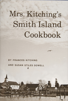 Mrs. Kitching's Smith Island Cookbook - Frances Kitching
