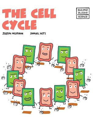 The Cell Cycle - Samuel Hiti