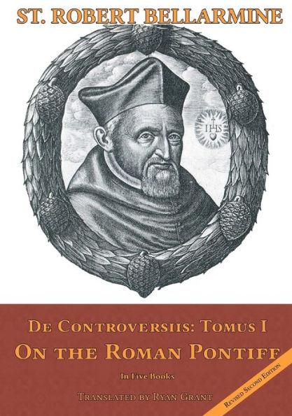 On the Roman Pontiff: In Five Books - Ryan Grant